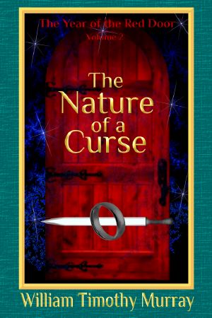 [The Year of the Red Door 02] • The Nature of a Curse